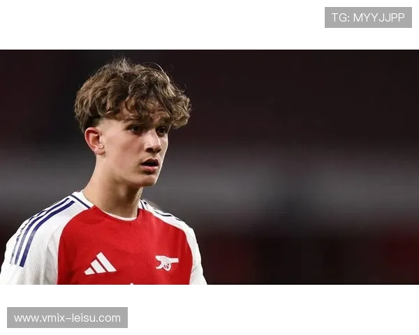 19岁小将马克斯·道曼伤缺，阿森纳青训体系再受关注